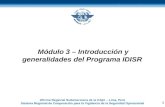 Módulo 3 – Introducción y generalidades  del Programa IDISR
