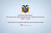 Informe Ejecutivo  Procesos de Optimización del Talento Humano  2011 - 2013