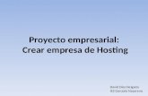 Proyecto empresarial:  Crear empresa de Hosting