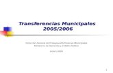 Transferencias Municipales  2005/2006