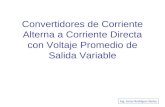 Convertidores de Corriente Alterna a Corriente Directa con Voltaje Promedio de Salida Variable