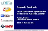 Segundo Seminario “La Cultura de Captación de Fondos em América Latina” Puebla, México