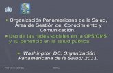 Organización Panamericana de la Salud, Área de Gestión del Conocimiento y Comunicación.