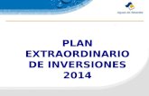 PLAN EXTRAORDINARIO DE INVERSIONES 2014