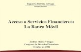 Acceso a Servicios Financieros: La Banca Móvil
