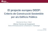 El projecte europeu DEEP: Criteris de Construcció Sostenible  per als Edificis Públics