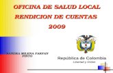 OFICINA DE SALUD LOCAL RENDICION DE CUENTAS  2009