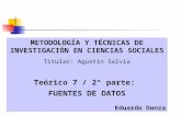 METODOLOGÍA Y TÉCNICAS DE INVESTIGACIÓN EN CIENCIAS SOCIALES Titular: Agustín Salvia