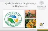 Ley de Productos Orgánicos y  su Reglamento
