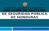 Reforma al Sistema de Seguridad Pública de Honduras