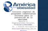 Concurso regional de  p rogramas  c omunitarios  e xitosos  para la prevención de la obesidad.