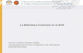 Carmen Verônica Mendes Abdala Coordinadora de Servicios Cooperativos de Información BIREME/OPS/OMS