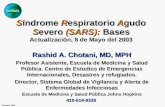 S índrome  R espiratorio  A gudo  S evero  (SARS):  Bases Actualización, 8 de Mayo del 2003