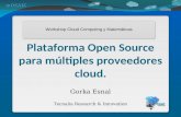 Plataforma Open Source para múltiples proveedores cloud.