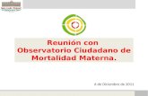 Reunión con  Observatorio Ciudadano de Mortalidad Materna.