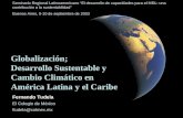Globalización;  Desarrollo Sustentable y Cambio Climático en América Latina y el Caribe