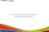LA LITERATURA ESPAÑOLA CONTEMPORÁNEA