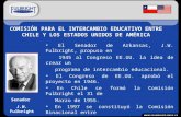 COMISIÓN PARA EL INTERCAMBIO EDUCATIVO ENTRE CHILE Y LOS ESTADOS UNIDOS DE AMÉRICA