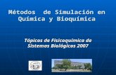 Métodos  de Simulación en Química y Bioquímica