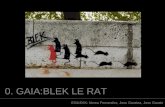 0. GAIA:BLEK LE RAT
