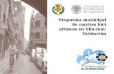 Propuesta municipal de carriles bici urbanos en Vila-real: Validación