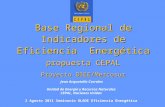 Base Regional de Indicadores de Eficiencia  Energética propuesta CEPAL Proyecto BIEE/Mercosur