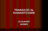TRANSICIÓ AL ROMANTICISME