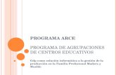 PROGRAMA ARCE programa de agrupaciones de centros educativos