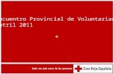 Encuentro Provincial de Voluntariado.  Motril 2011