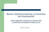 Bases Administrativas y Factores de Evaluación DIPLOMADO ESPECIALIZADO EN CONTRATACIONES PÚBLICAS