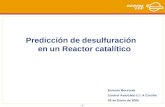 Predicción de desulfuración en un Reactor catalítico
