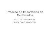 Proceso de Importación de Certificados