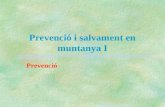 Prevenció i salvament en muntanya I
