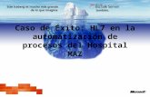 Caso de Éxito: HL7 en la automatización de procesos del Hospital MAZ