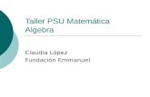 Taller PSU Matemática Algebra