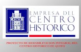 PROYECTO DE REHABILITACION INTEGRAL DEL  CENTRO HISTORICO DE QUITO