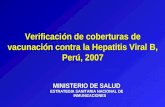 Verificación de coberturas de vacunación contra la Hepatitis Viral B, Perú, 2007