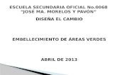 ESCUELA SECUNDARIA OFICIAL No.0068 “JOSÉ MA. MORELOS Y PAVÓN”