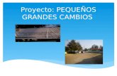 Proyecto: PEQUEÑOS GRANDES CAMBIOS
