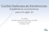 Cuentas Nacionales de Transferencias : Estadísticas económicas  para el siglo 21