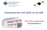 Implantación del GDS en la UIB