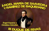 ÁNGEL MARÍA DE SAAVEDRA Y RAMÍREZ DE BAQUEDANO