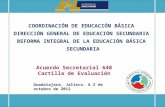 COORDINACIÓN DE EDUCACIÓN BÁSICA DIRECCIÓN GENERAL DE EDUCACIÓN SECUNDARIA