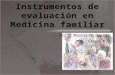 Instrumentos de evaluación en Medicina familiar