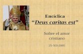 Encíclica “ Deus caritas est ”