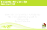 Sistema de Gestión Ambiental Universidad Nacional de Colombia Sede Palmira