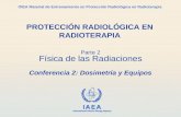 Parte 2 Física de las Radiaciones Conferencia 2: Dosimetría y Equipos
