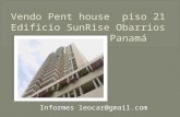 Vendo  Pent house   piso 21 Edificio  SunRise Obarrios Panamá