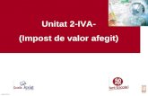 Unitat 2-IVA- (Impost de valor afegit)