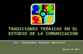 TRADICIONES TEÓRICAS EN EL ESTUDIO DE LA COMUNICACIÓN